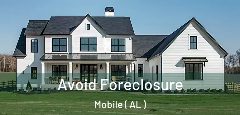  Avoid Foreclosure Mobile ( AL )