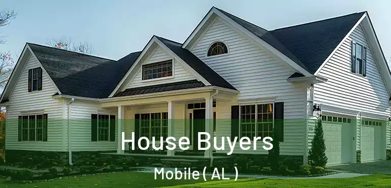  House Buyers Mobile ( AL )